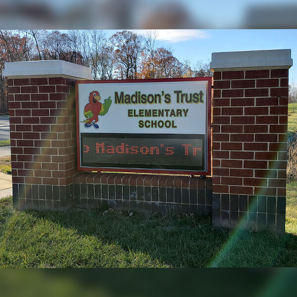 School Sign for Madison's Trust Elementary School