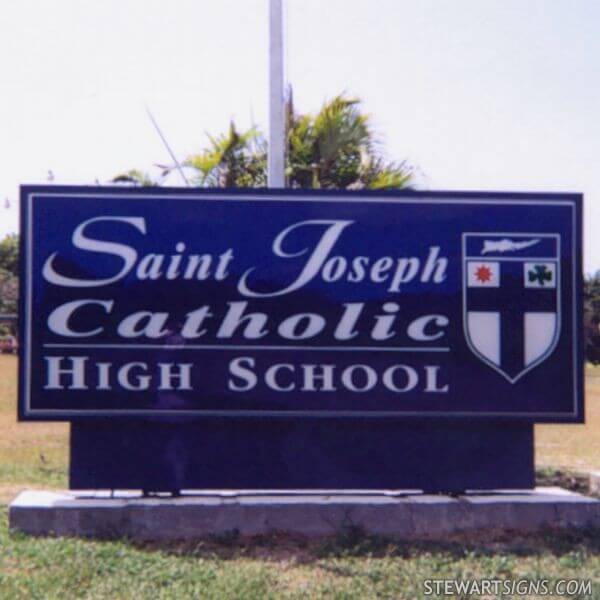 School Sign for Saint Joseph Catholic High School